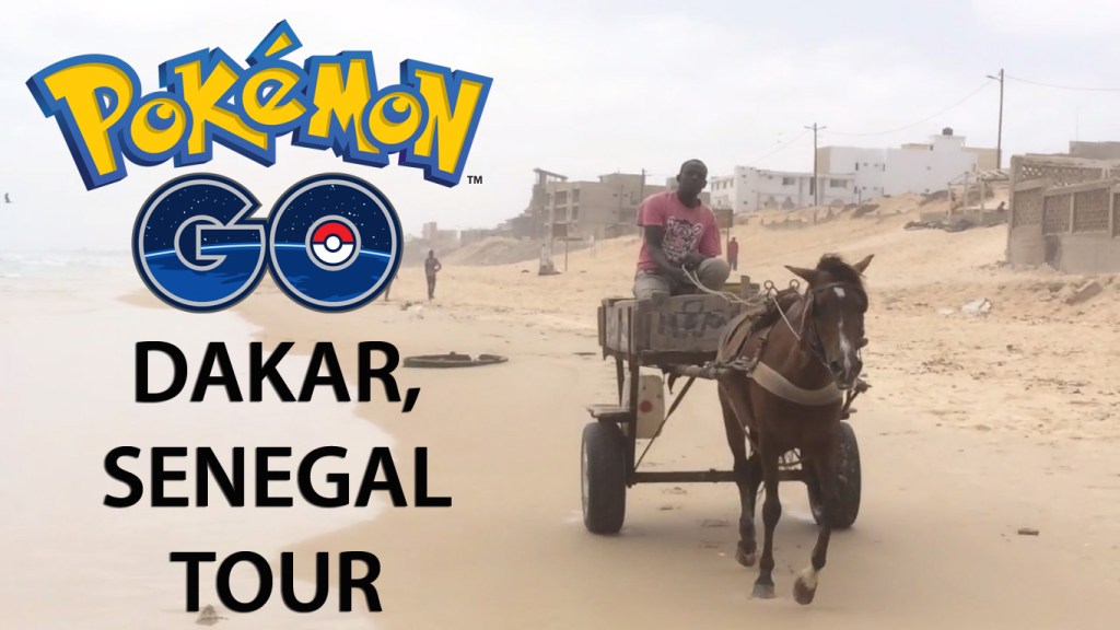Pokémon GO et Dakar, Senegal&nbsp;Tour